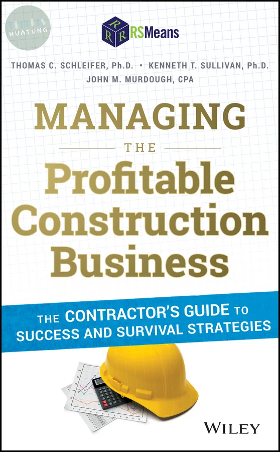 Managing the Profitable Construction Business 