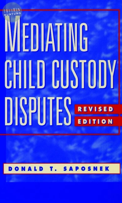 Mediating Child Custody Disputes 