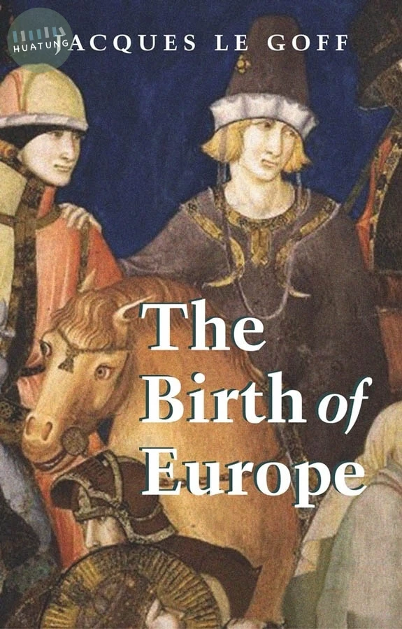 The Birth of Europe 