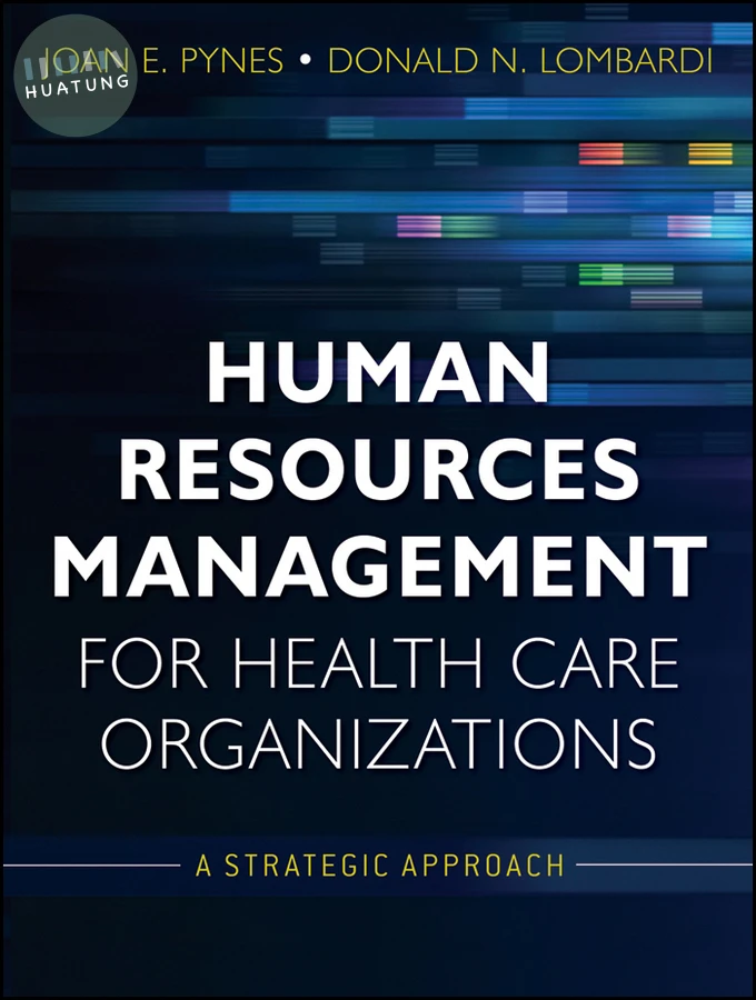 Human Resources Management for Health Care Organizations 
