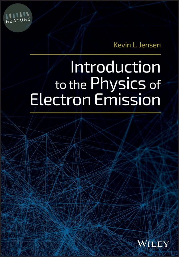 Introduction to the Physics of Electron Emission 