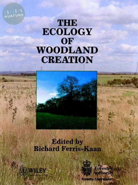 The Ecology of Woodland Creation 