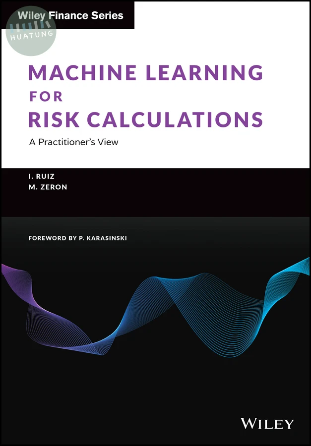 Machine Learning for Risk Calculations 
