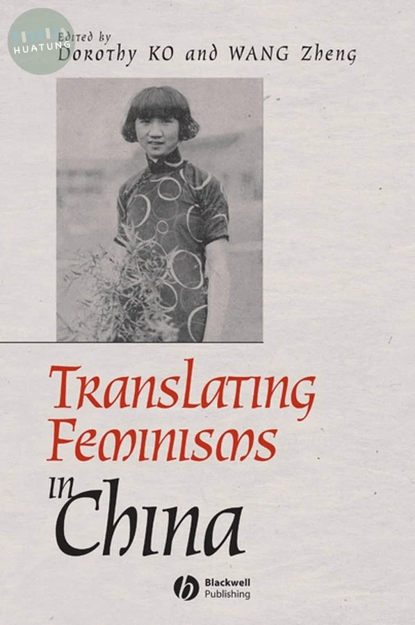 Translating Feminisms in China 