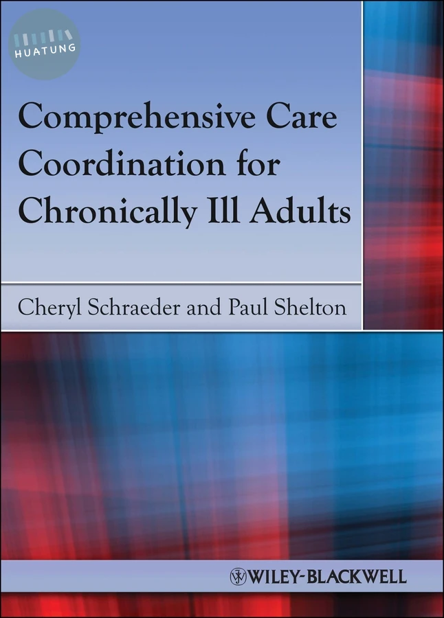 Comprehensive Care Coordination for Chronically Ill Adults 