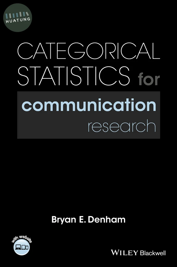 Categorical Statistics for Communication Research 