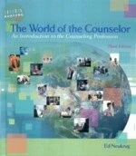 The World of the Counselor an Introduction to the Counseling Profession (3版)