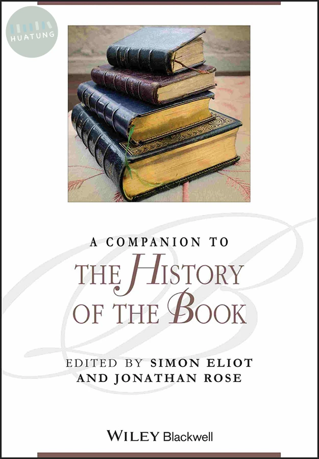 A Companion to the History of the Book 
