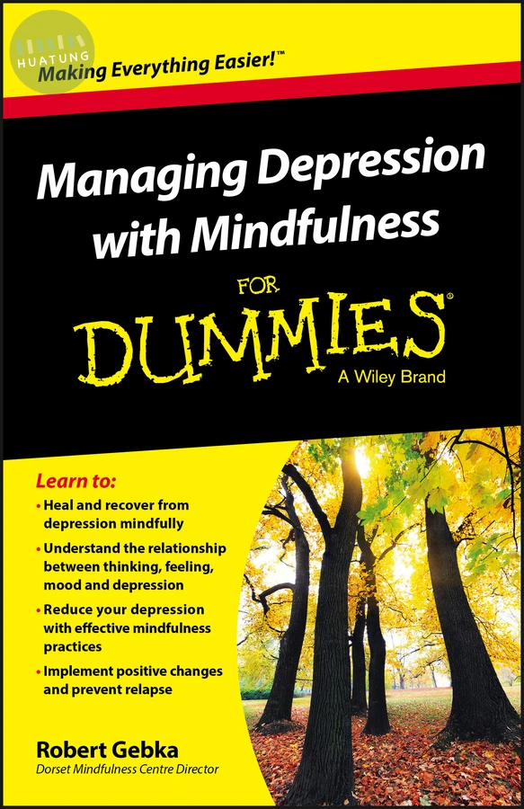 Managing Depression with Mindfulness For Dummies 