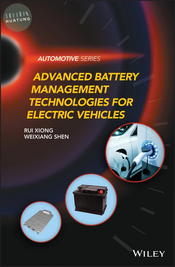 Advanced Battery Management Technologies for Electric Vehicles 