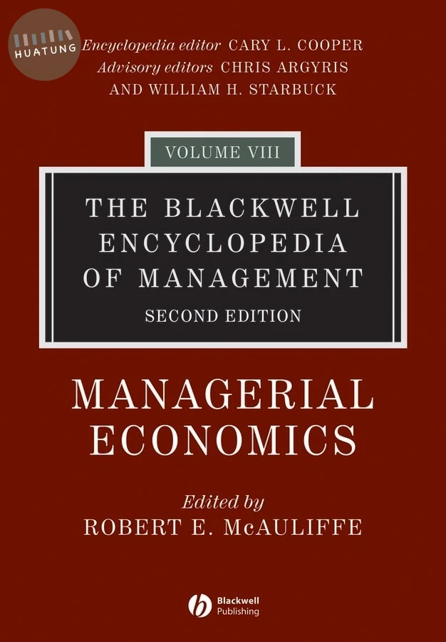 The Blackwell Encyclopedia of Management, Managerial Economics 