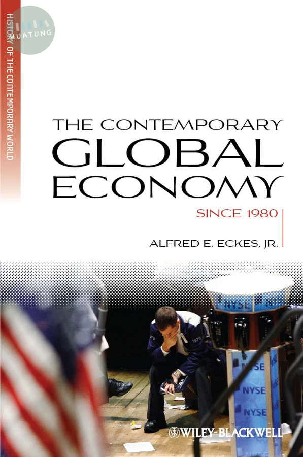 The Contemporary Global Economy 