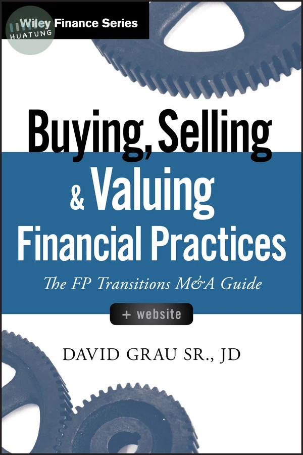 Buying, Selling, and Valuing Financial Practices, + Website 