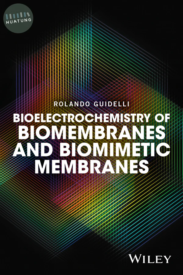 Bioelectrochemistry of Biomembranes and Biomimetic Membranes 