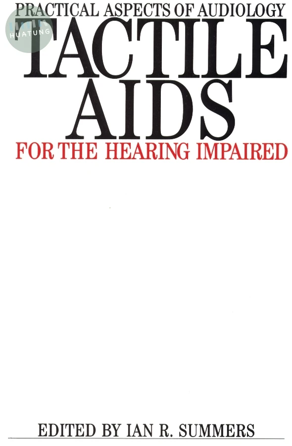 Tactile Aids for the Hearing Impaired 