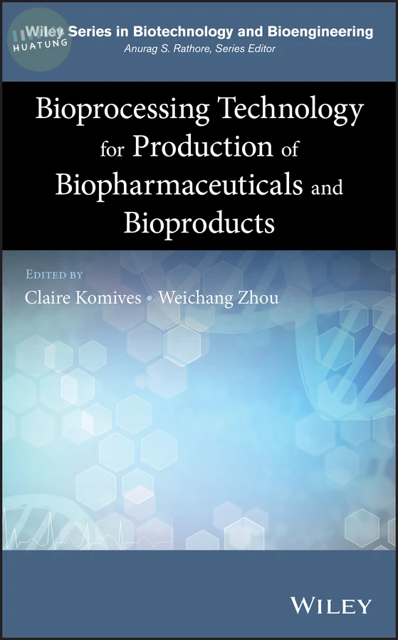 Bioprocessing Technology for Production of Biopharmaceuticals and Bioproducts 
