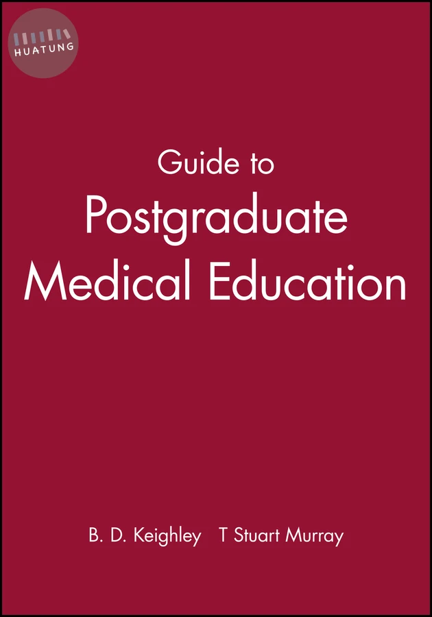 Guide to Postgraduate Medical Education 