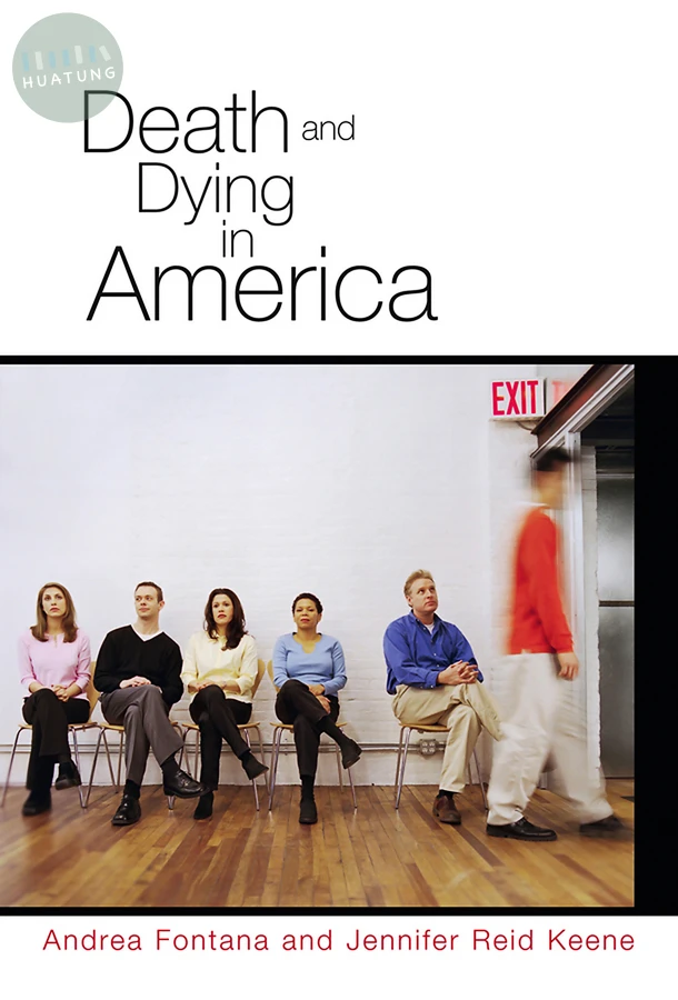 Death and Dying in America 
