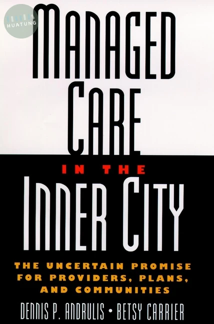Managed Care in the Inner City 