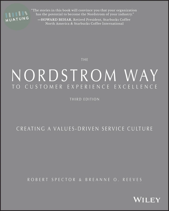 The Nordstrom Way to Customer Experience Excellence 