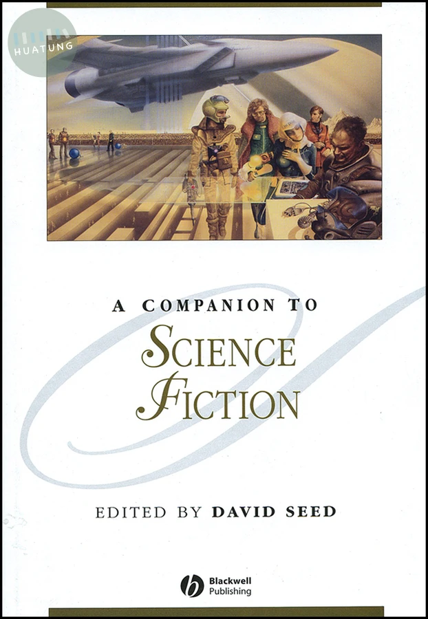 A Companion to Science Fiction 