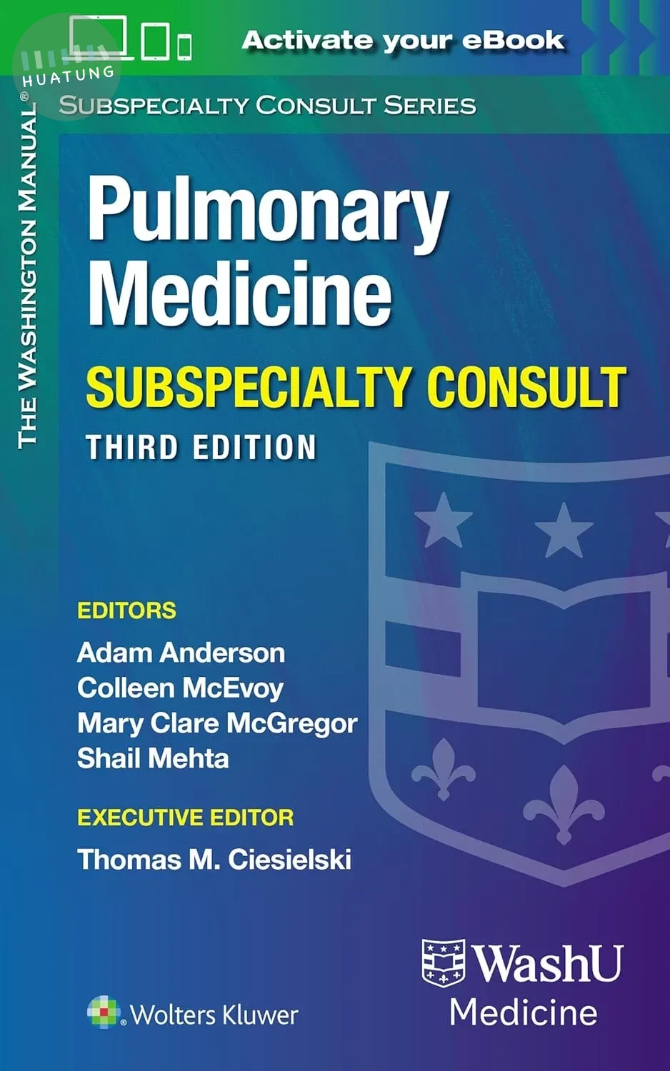 The Washington Manual Pulmonary Medicine Subspecialty Consult(Subspecialty Consult Series) (3版)