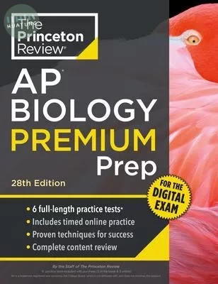 Princeton Review AP Biology Premium Prep, 28th Edition: 6 Practice Tests + Digital Practice Online + Content Review (28版)