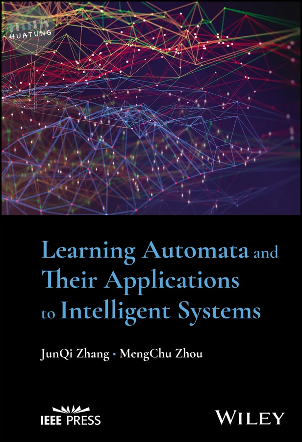 Learning Automata and Their Applications to Intelligent Systems 