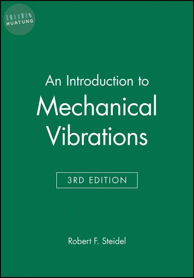 An Introduction to Mechanical Vibrations 