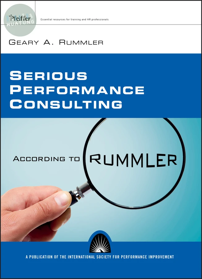 Serious Performance Consulting According to Rummler 