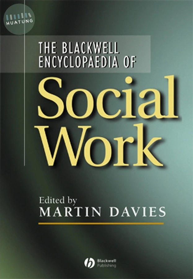 The Blackwell Encyclopedia of Social Work 