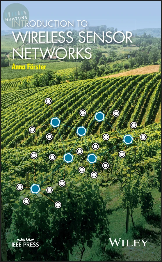 Introduction to Wireless Sensor Networks 