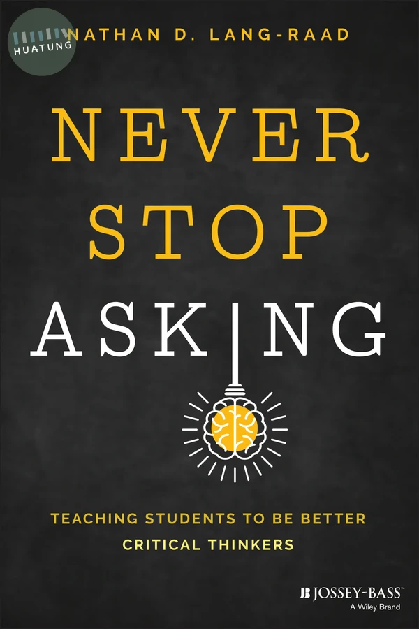 Never Stop Asking 