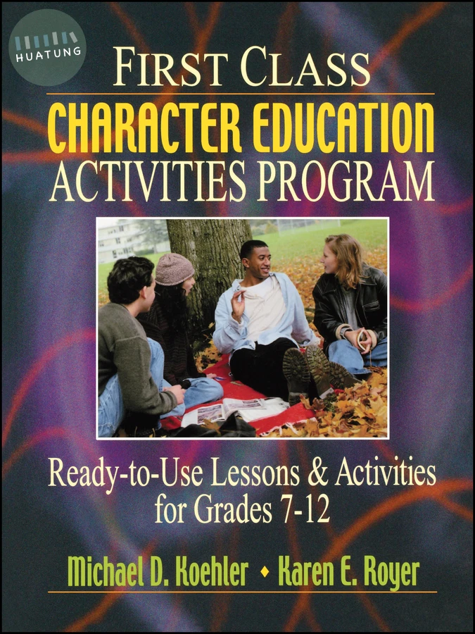First Class Character Education Activities Program 