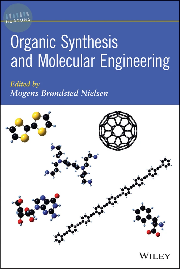 Organic Synthesis and Molecular Engineering 