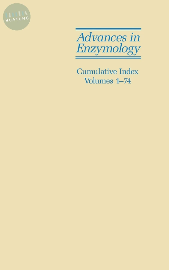 Advances in Enzymology and Related Areas of Molecular Biology 