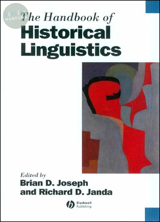 The Handbook of Historical Linguistics 