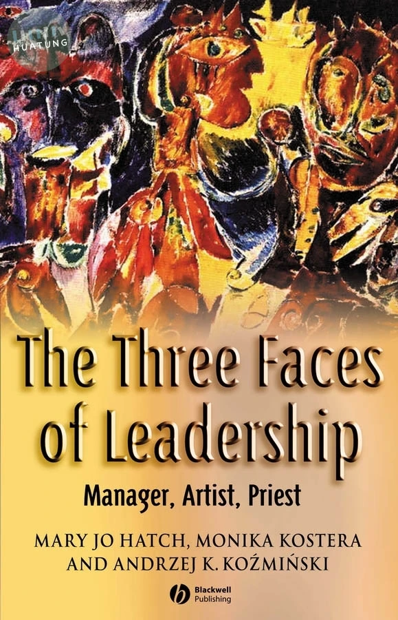The Three Faces of Leadership 