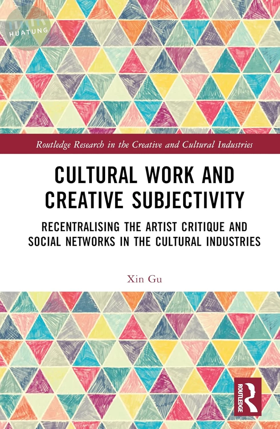 Cultural Work and Creative Subjectivity Recentralising the Artist Critique and Social Networks in the Cultural Industries 