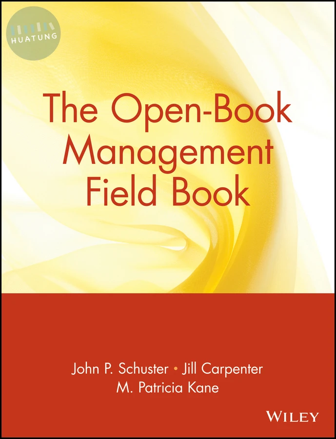 The Open-Book Management Field Book 