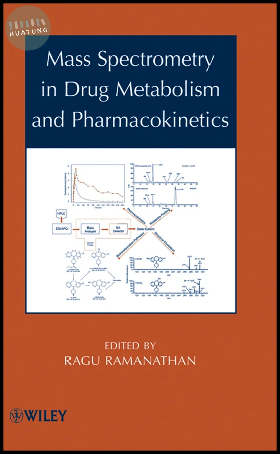 Mass Spectrometry in Drug Metabolism and Pharmacokinetics 