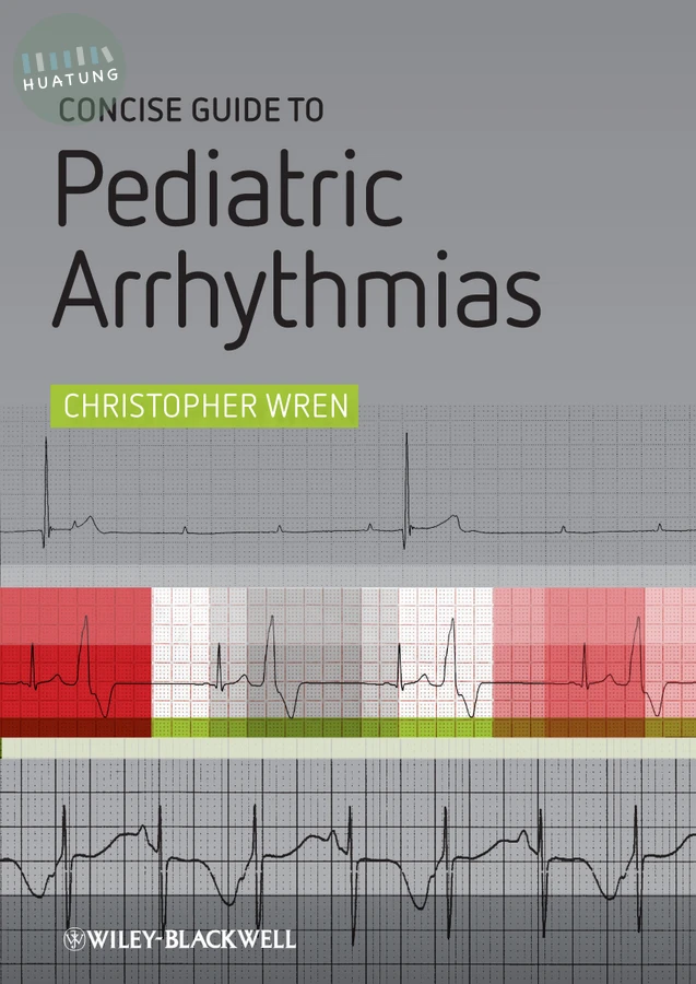 Concise Guide to Pediatric Arrhythmias 