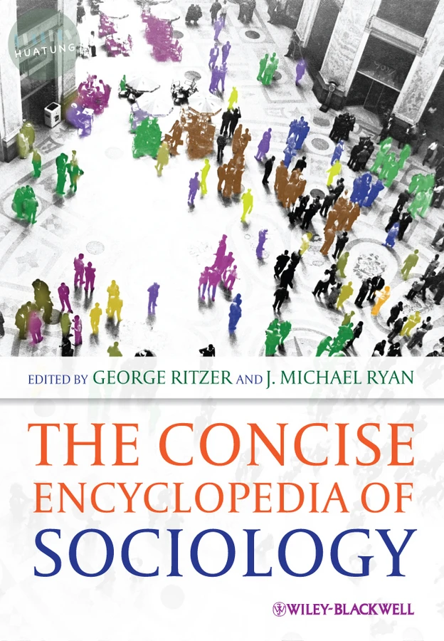The Concise Encyclopedia of Sociology 