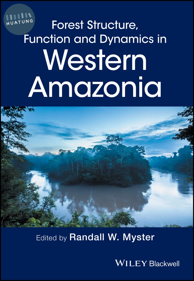 Forest Structure, Function and Dynamics in Western Amazonia 