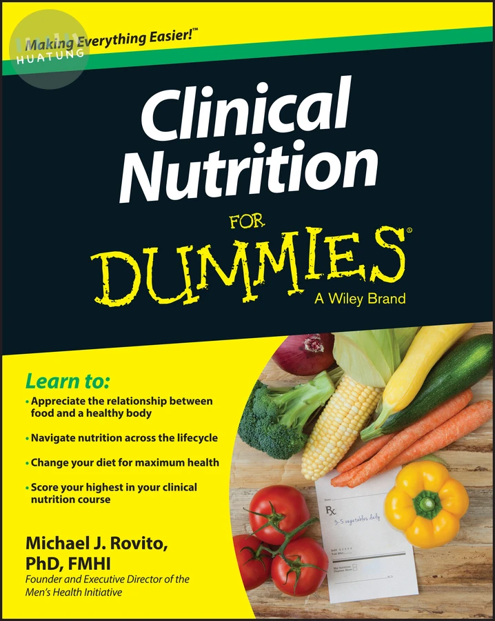 Clinical Nutrition For Dummies 