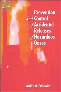 Prevention and Control of Accidental Releases of Hazardous Gases 