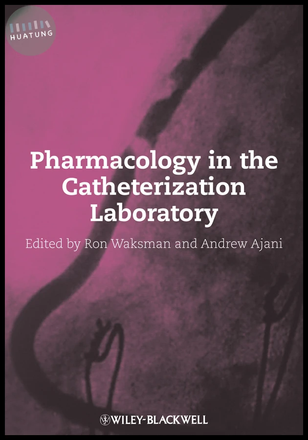 Pharmacology in the Catheterization Laboratory 
