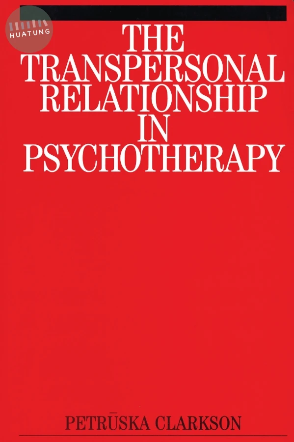 The Transpersonal Relationship in Psychotherapy 