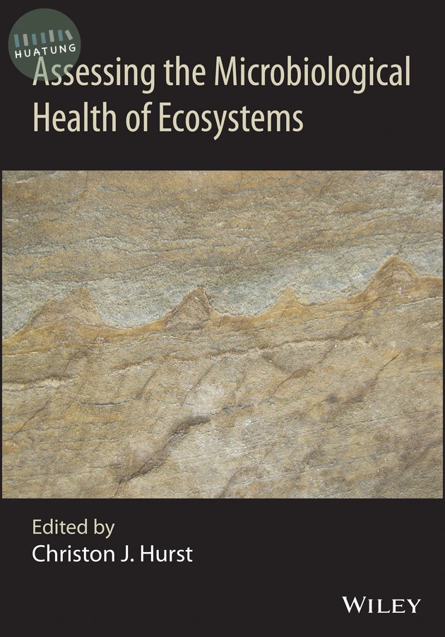 Assessing the Microbiological Health of Ecosystems 
