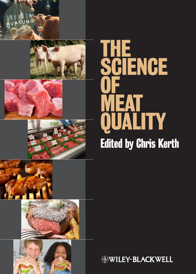 The Science of Meat Quality 